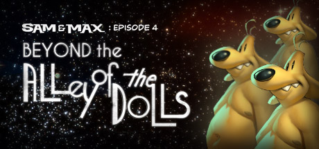 Review Games: Sam & Max The Devil’s Playhouse Episode 4: Beyond Alley of Dolls